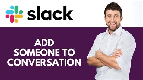 adding a chanel to slack|add someone to Slack channel.